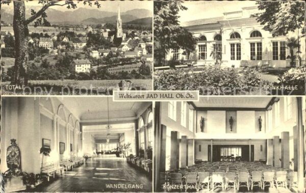 Bad Hall Oberoesterreich Trinkhalle Wandelgang Konzerthalle