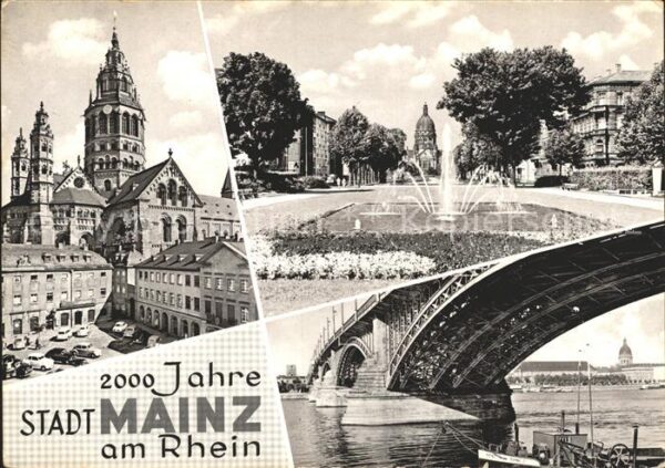 Mainz Rhein 2000 Jahre Mainz  Brücke Brunnen Dom
