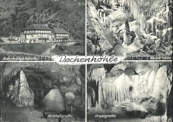 Hoehlen Caves Grottes Dechenhöhle Bahnhofsgaststätte Kaiserha