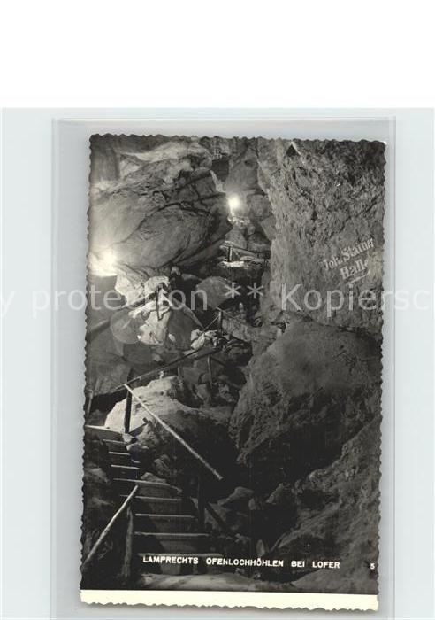 Hoehlen Caves Grottes Lamprechts Ofenlochhöhlen Lofer