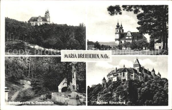 Maria Dreieichen Schloss Rosenburg Bründlkapelle Graselh