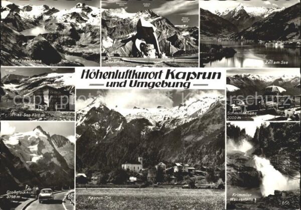 Kaprun Weiss-See Grossglockner Krimmler Wasser