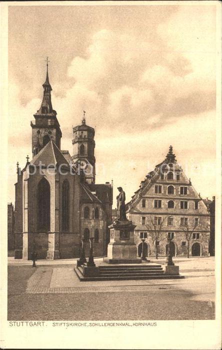 Stuttgart Stiftskirche Schillerdenkmal Kornhaus
