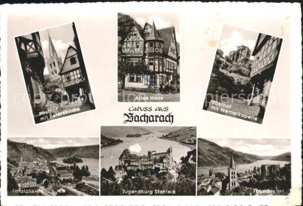 Bacharach Rhein Posthaus mit Wernerkapelle Jugendburg-S
