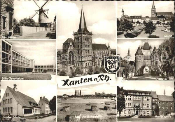 Xanten Alte-Mühle Dom Markt Klever-Tor Amphith