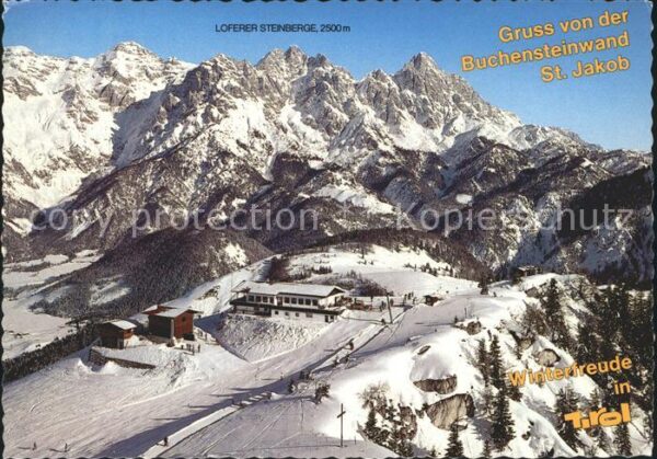 St Jakob Thurn Alpengasthaus Buchensteinwand Loferer S
