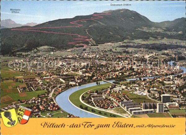 Villach Kaernten mit Villacher Alpenstrasse und Dobratsc