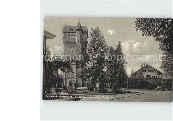 Grafenwoehr Wasserturm Militär Forsthaus