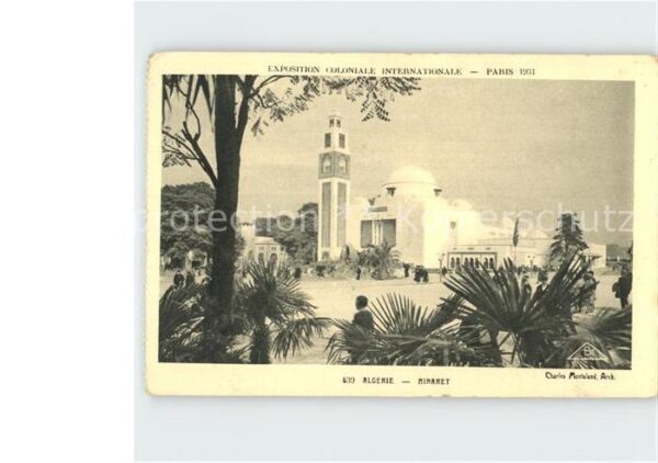 Exposition Coloniale Internationale Pari Algerie Minaret
