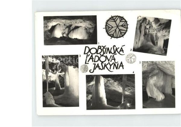 Hoehlen Caves Grottes Dobsinsks ?adova jaskyna Eishöhle Slowa