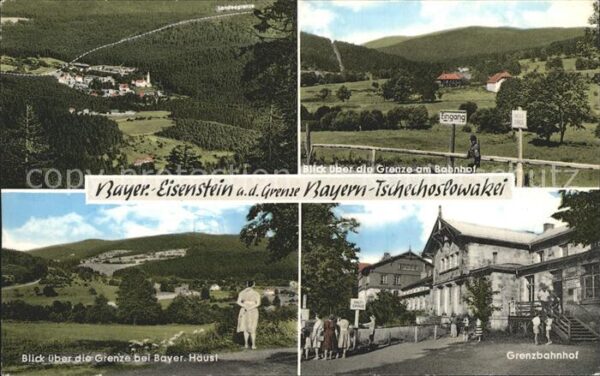 Bayerisch Eisenstein Total Grenzblick Bahnhof Bayer Häusl Gr