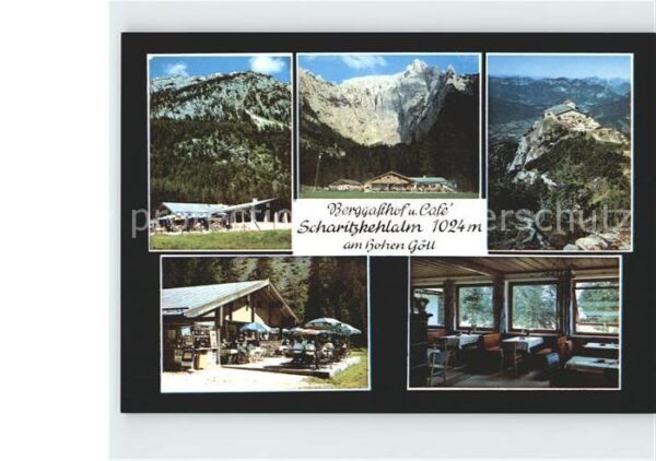 Berchtesgaden Berggasthof Cafe Scharitzkehlalm Hohen