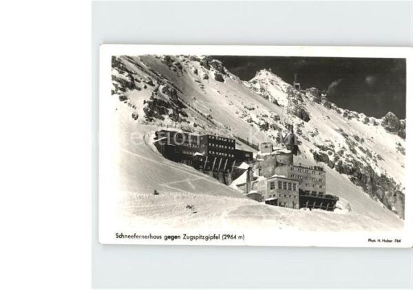 Foto Huber H. Nr. 764 Schneefernerhaus Zugspitzgipfel