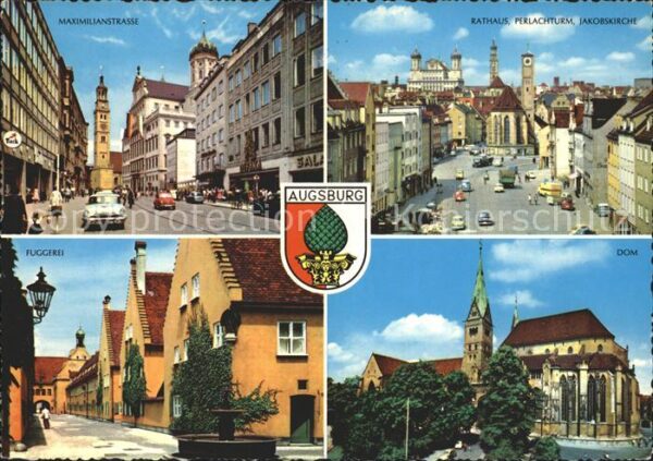 Augsburg Dom Rathaus Perlachturm Fuggerei Jakobs