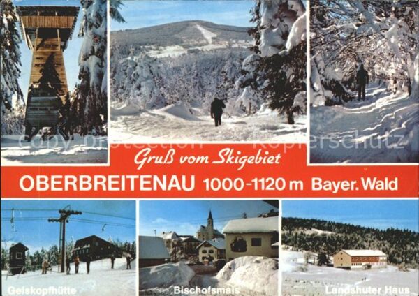 Oberbreitenau Bischofsmais Geiskopfhütte Bischofsmais Landshuter H