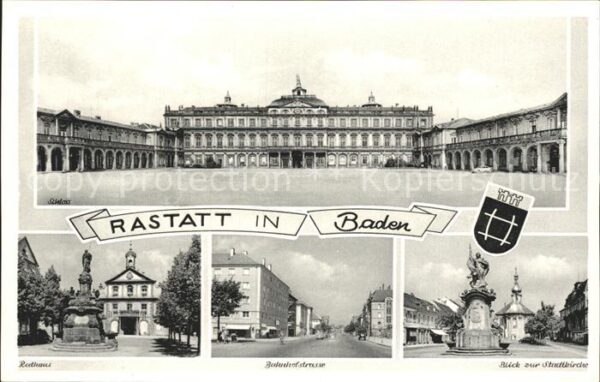 Rastatt Schloss Rathaus Bahnhofstrasse Stadtkir