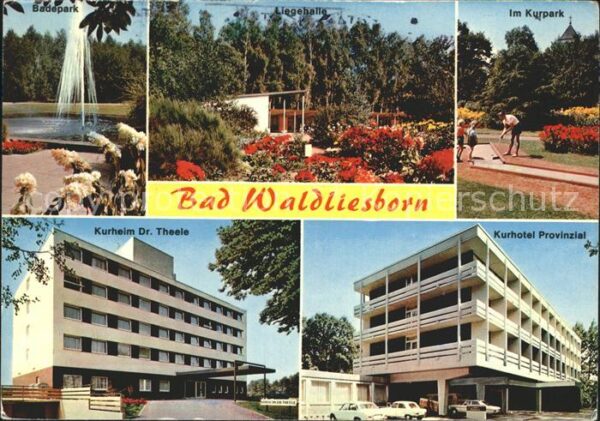 Bad Waldliesborn Kurpark Fontäne Liegehalle Kurhotel Kur