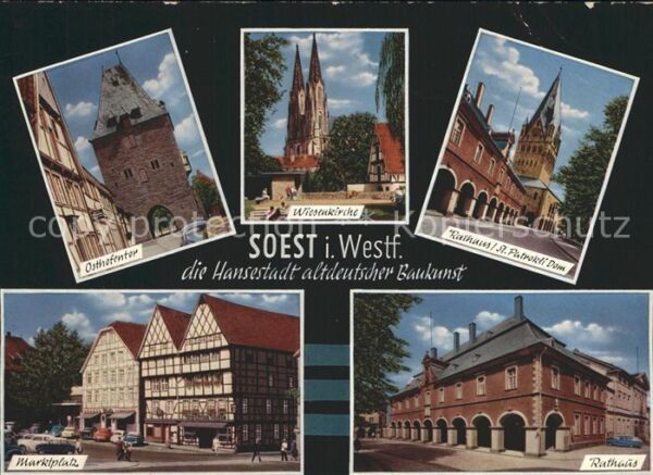 Soest Arnsberg Hansestadt altdeutscher Baukunst Osthof