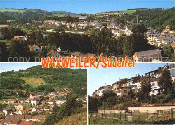 Waxweiler Total und Ortsansichten