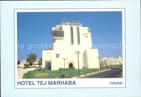SOUSSE  Tunesie Hotel Tej Marhaba
