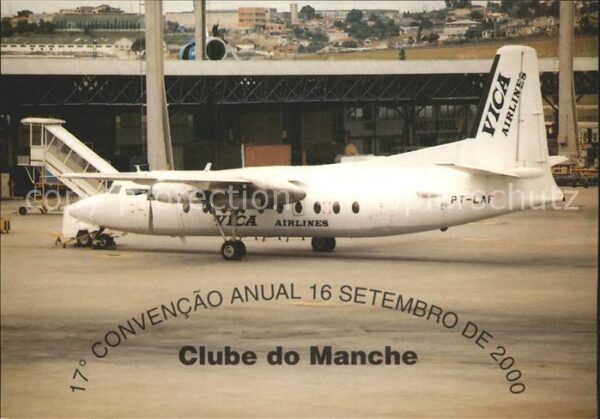 Flugzeuge Zivil Vica Airlines Fokker F-27-600 10177 PT-
