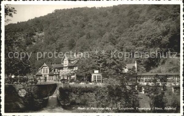 Treseburg Harz Gast und Pensionshaus zur Luppbode