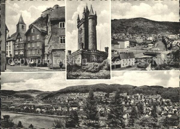 Dillenburg Hauptstrasse Wilhelmsturm Obertorbrücke
