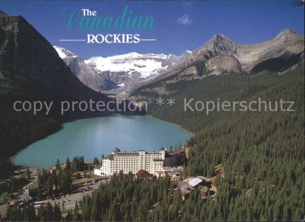 Lake Louise Chateau Lake Louise Canadian Rockies Mt