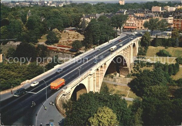 LUXEMBOURG  Luxemburg Pont Adolphe