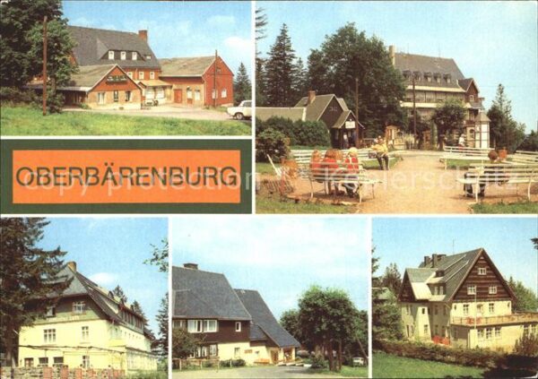 Oberbaerenburg Baerenburg HO Hotel Gaststätte FDGB Erholungsheim