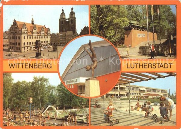 Wittenberg Lutherstadt Rathaus Stadtkirche Sowjetisches Ehrenm