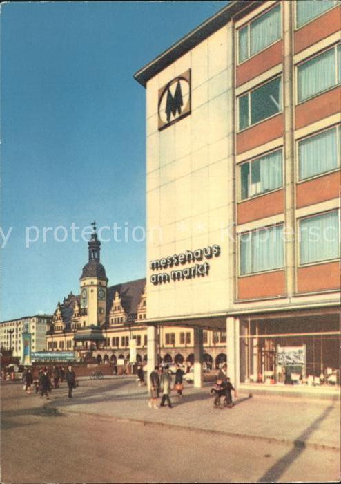 Leipzig Messehaus am Markt Altes Rathaus Messes