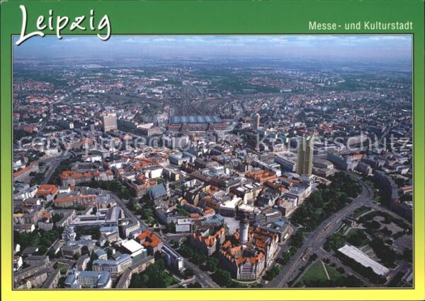 Leipzig Messe und Kulturstadt Fliegeraufnahme