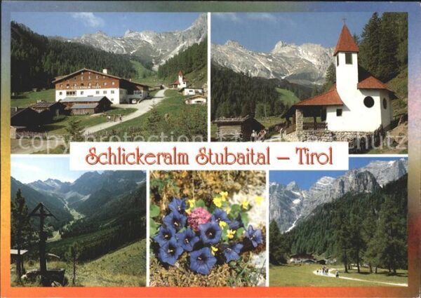 Schlickeralm Kapelle Wandern Alpenflora Stubaier Alp