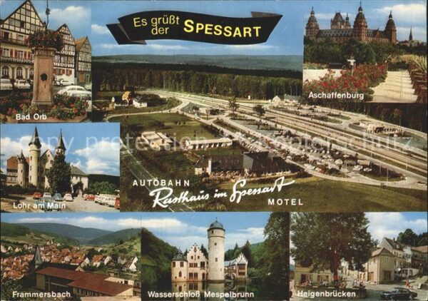 Spessart Eifel Autobahn- Rasthaus Aschaffenburg Bad Or