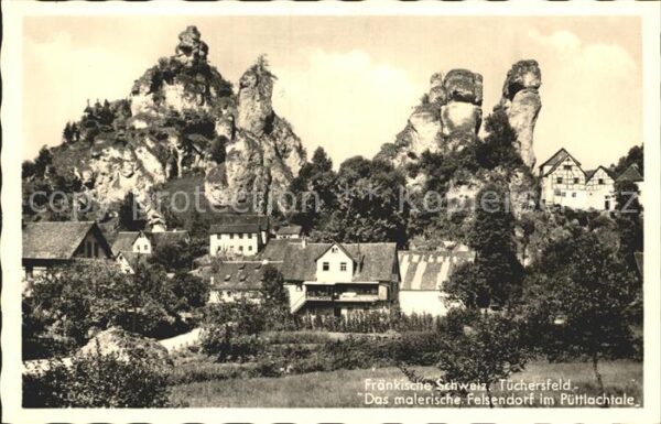 Tuechersfeld Felsendorf im Püttlachtale