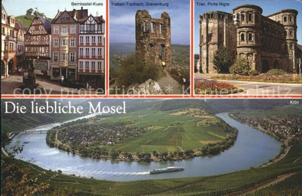 Bernkastel-Kues Traben-Trarbach Grevenburg Trier Porta