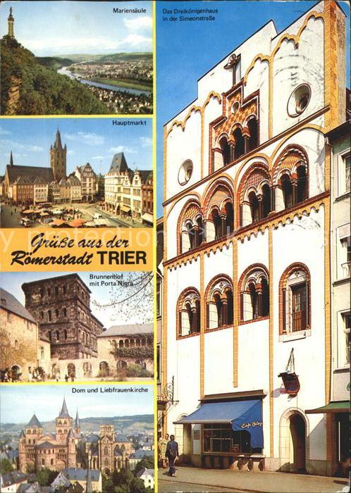 Trier Mariensäule Dreikönigenhaus Simeonstras