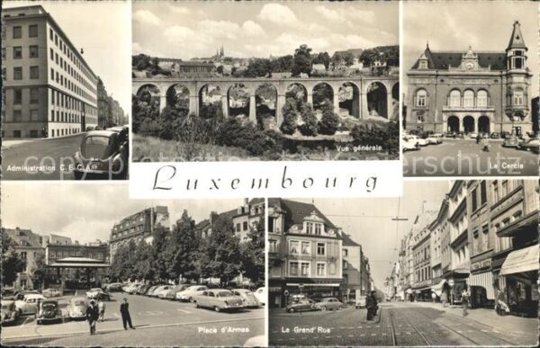 LUXEMBOURG  Luxemburg Administration CECA Vue generale Viaduc