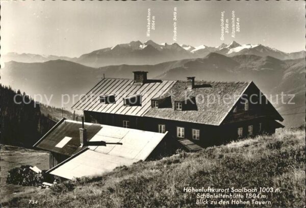 Saalbach-Hinterglemm Schönleitenhütte mit Hohen Tauern
