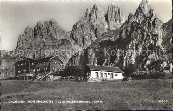 Dachstein Steiermark Hofpürglhütte Bischofsmütze