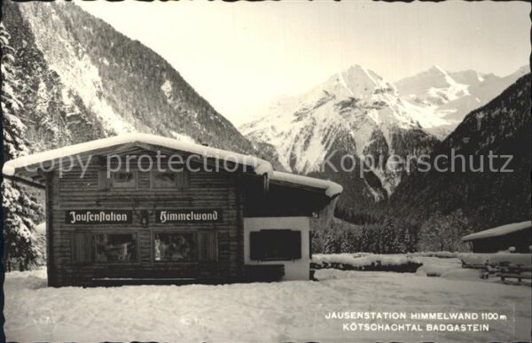 Bad Gastein Kötschachtal Jausenstation Himmelwand