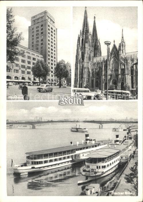 Koeln Rhein Hochhaus Dom Deutzer Brücke