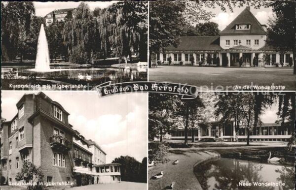 Bad Hersfeld Kurparkteich Wandelhalle Sanatoriim Wig