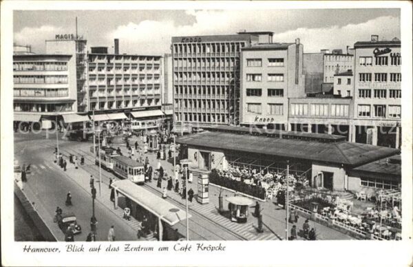 Strassenbahn Hannover Zentrum Cafe Kröpcke