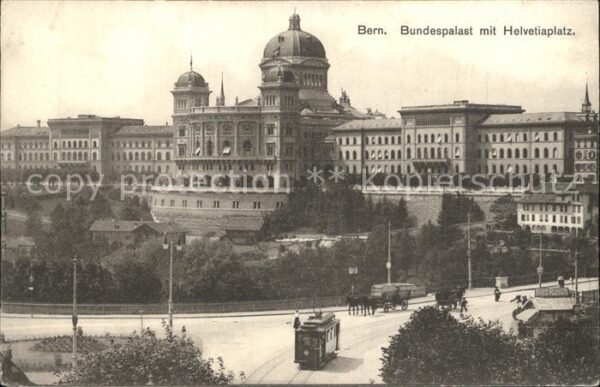 Strassenbahn Bern Bundespalast Helvetiaplatz