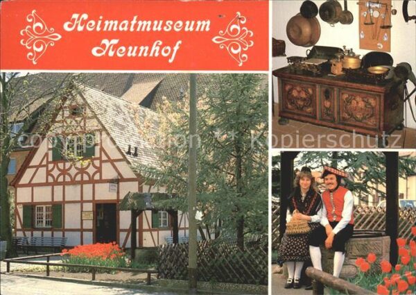 Neunhof Heimatmuseum Heimatverein Volkstrachten