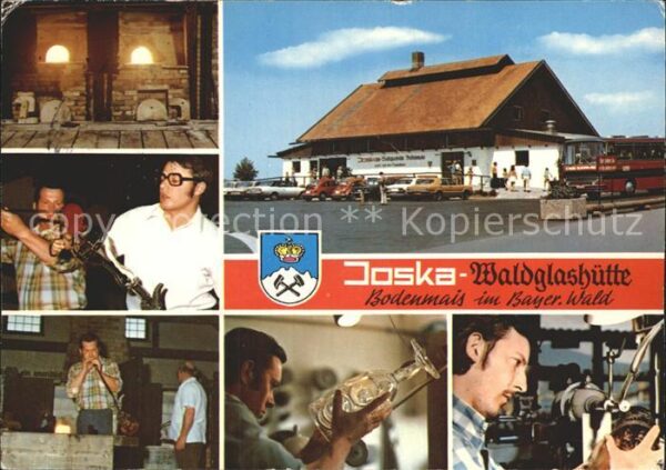 Bodenmais Joska Waldglashütte Kulturgeschichte Gl