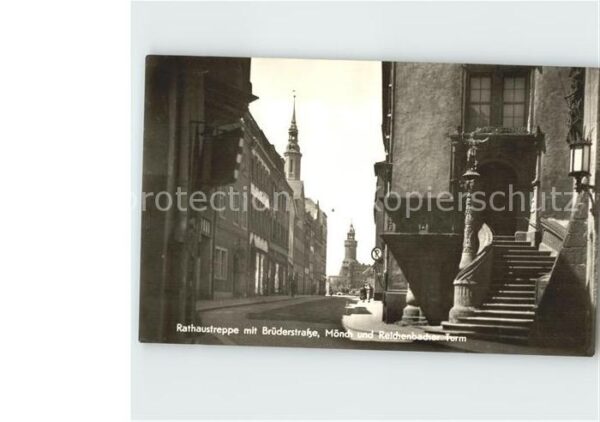 Goerlitz Sachsen Rathausstreppe mit Brüderstrasse Mönch