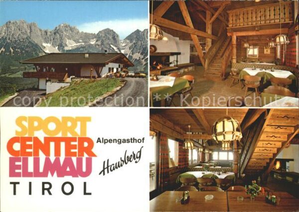 Ellmau Tirol Alpengasthof Hausberg